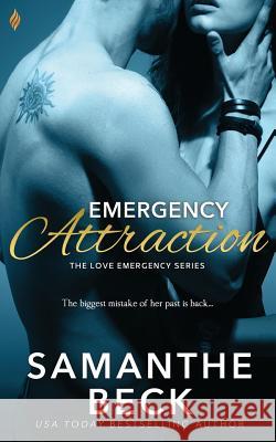 Emergency Attraction Samanthe Beck 9781544758893