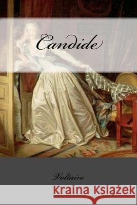 Candide Tobias Smollett Mybook                                   Voltaire 9781544762920 Createspace Independent Publishing Platform