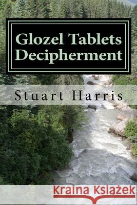 Glozel Tablets Decipherment: Treachery of Dumnorix starts the Gaelic War Harris, Stuart L. 9781544796796