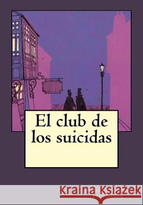 El club de los suicidas Duran, Jhon 9781544803029 Createspace Independent Publishing Platform