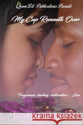 My Cup Runneth Over: A Davis Family Novella Book #1 Janeva Gardel Allyson M. Deese 9781544805856