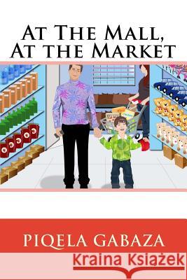 At The Mall, At the Market Fiverr, Ss Creations 9781544808444 Createspace Independent Publishing Platform