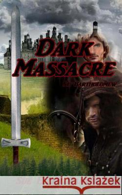 Dark Massacre Sue Ellen Randolph 9781544841410