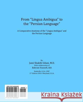 From Lingua Ambigua to the Persian Language Jami Shakib 9781544845463 Createspace Independent Publishing Platform