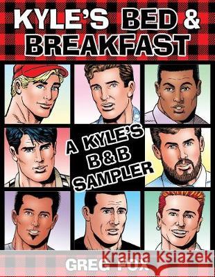 Kyle's Bed & Breakfast: A Kyle's B&b Sampler Greg Fox 9781544850054