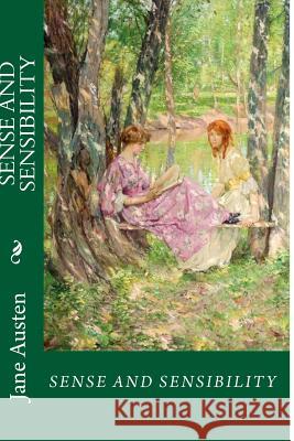 Sense and Sensibility Jane Austen 9781544920399 Createspace Independent Publishing Platform