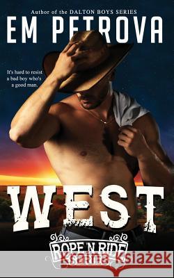 West Em Petrova 9781544985558 Createspace Independent Publishing Platform