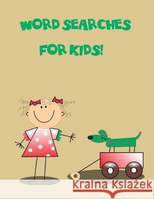 Word searches for kids Catman Notebooks 9781544987873 Createspace Independent Publishing Platform