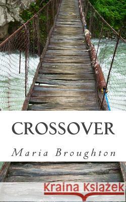 Crossover Maria Broughton 9781544996752