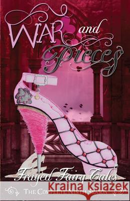 War and Pieces: The Complete Ninth Season Ferocious 5 N. L. Greene 9781545004364 Createspace Independent Publishing Platform