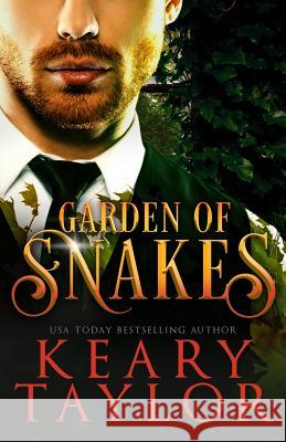 Garden of Snakes Keary Taylor 9781545015414
