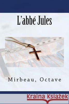 L'abbé Jules Sir Angels 9781545017180