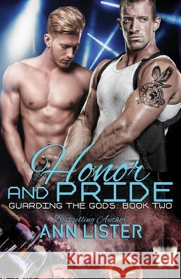 Honor And Pride Dennis, Kellie 9781545027547 Createspace Independent Publishing Platform