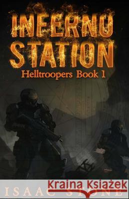 Inferno Station Isaac Stone 9781545030349