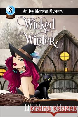 Wicked Winter Lily Harper Hart 9781545039953 Createspace Independent Publishing Platform