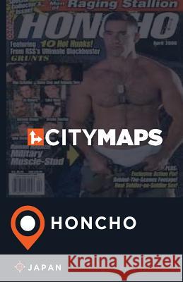City Maps Honcho Japan James McFee 9781545056363