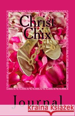 Christ Chix Nikki Brown 9781545095058