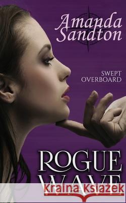 Rogue Wave Amanda Sandton 9781545097168