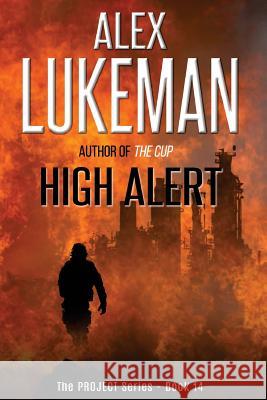 High Alert Alex Lukeman 9781545119730