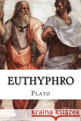 Euthyphro Plato 9781545120422