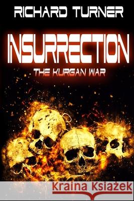 Insurrection MR Richard Turner 9781545124222