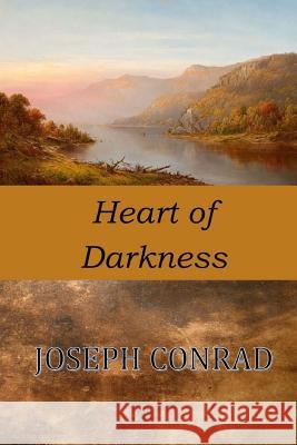 Heart of Darkness Joseph Conrad 9781545134986