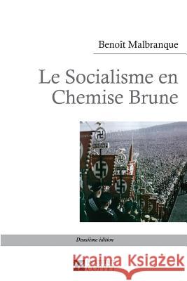 Le socialisme en chemise brune Coppet, Institut 9781545135457 Createspace Independent Publishing Platform