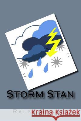 Storm Stan Ralph Bowden 9781545137994