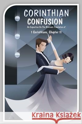 Corinthian Confusion Sheila R. Vitale 9781545159583