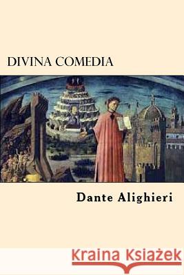 Divina Comedia (Spanish Edition) Dante Alighieri 9781545164693 Createspace Independent Publishing Platform