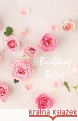 Building Belief Sydney McBride 9781545164860