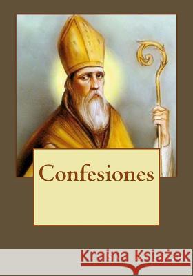 Confesiones San Agustin                              Andrea Gouveia Andrea Gouveia 9781545193167 Createspace Independent Publishing Platform