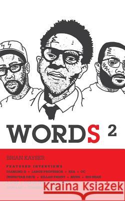 Words 2 Brian Kayser 9781545219515 Createspace Independent Publishing Platform