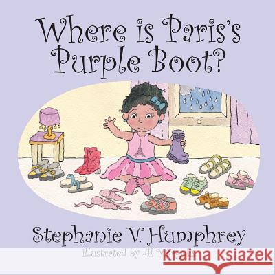 Where is Paris's Purple Boot? Margolis, Al 9781545242919 Createspace Independent Publishing Platform