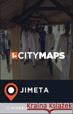 City Maps Jimeta Nigeria James McFee 9781545243237
