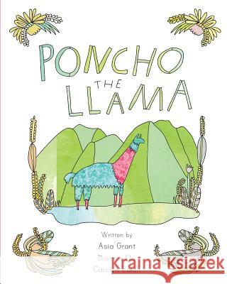 Poncho The Llama Balch, Carolyn 9781545256671