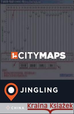 City Maps Jingling China James McFee 9781545262634