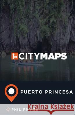 City Maps Puerto Princesa Philippines James McFee 9781545271216