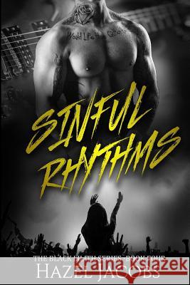 Sinful Rhythms Hazel Jacobs 9781545273234 Createspace Independent Publishing Platform