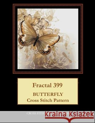 Fractal 399: Butterfly cross stitch pattern George, Kathleen 9781545284711