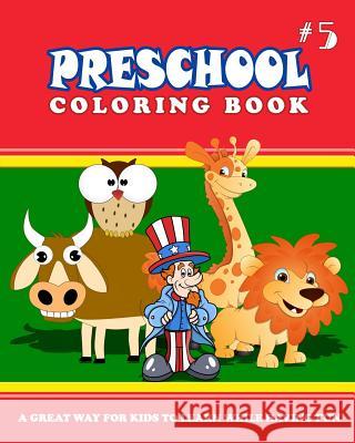 PRESCHOOL COLORING BOOK - Vol.5: preschool activity books Thomson, Alexander 9781545289297 Createspace Independent Publishing Platform