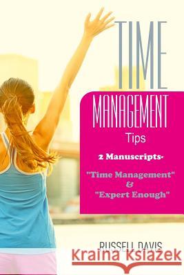 Time Management Tips: 2 Manuscripts - 