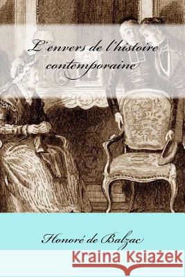 L'envers de l'histoire contemporaine Mybook 9781545319215 Createspace Independent Publishing Platform