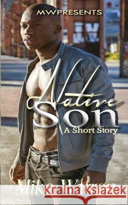 Native Son Mike Warren 9781545323632 Createspace Independent Publishing Platform