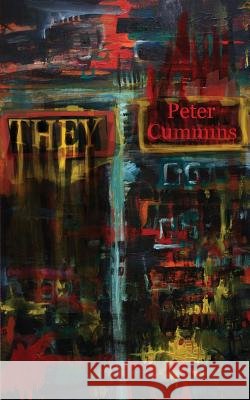 They Pete Cummins 9781545339312