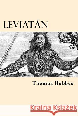 Leviatan (Spanish Edition) Thomas Hobbes 9781545344279 Createspace Independent Publishing Platform