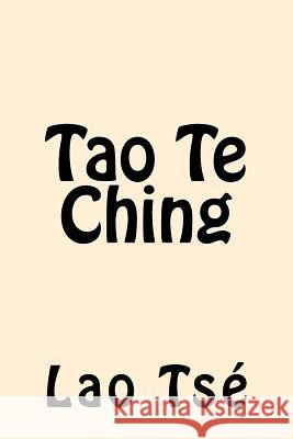 Tao Te Ching (Spanish Edition) Lao Tse 9781545346594 Createspace Independent Publishing Platform