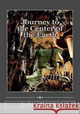 Journey to the Center of the Earth Jules Verne Jhon Duran Jhon Duran 9781545351833 Createspace Independent Publishing Platform