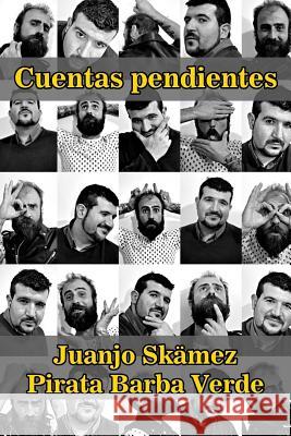 Cuentas pendientes Barba Verde, Pirata 9781545356241 Createspace Independent Publishing Platform