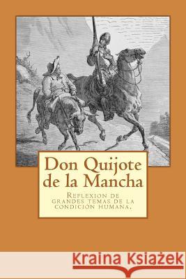 Don Quijote de la Mancha (Spanish) Edition Miguel D 9781545364321